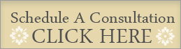 Schedule a Consultation CLICK HERE